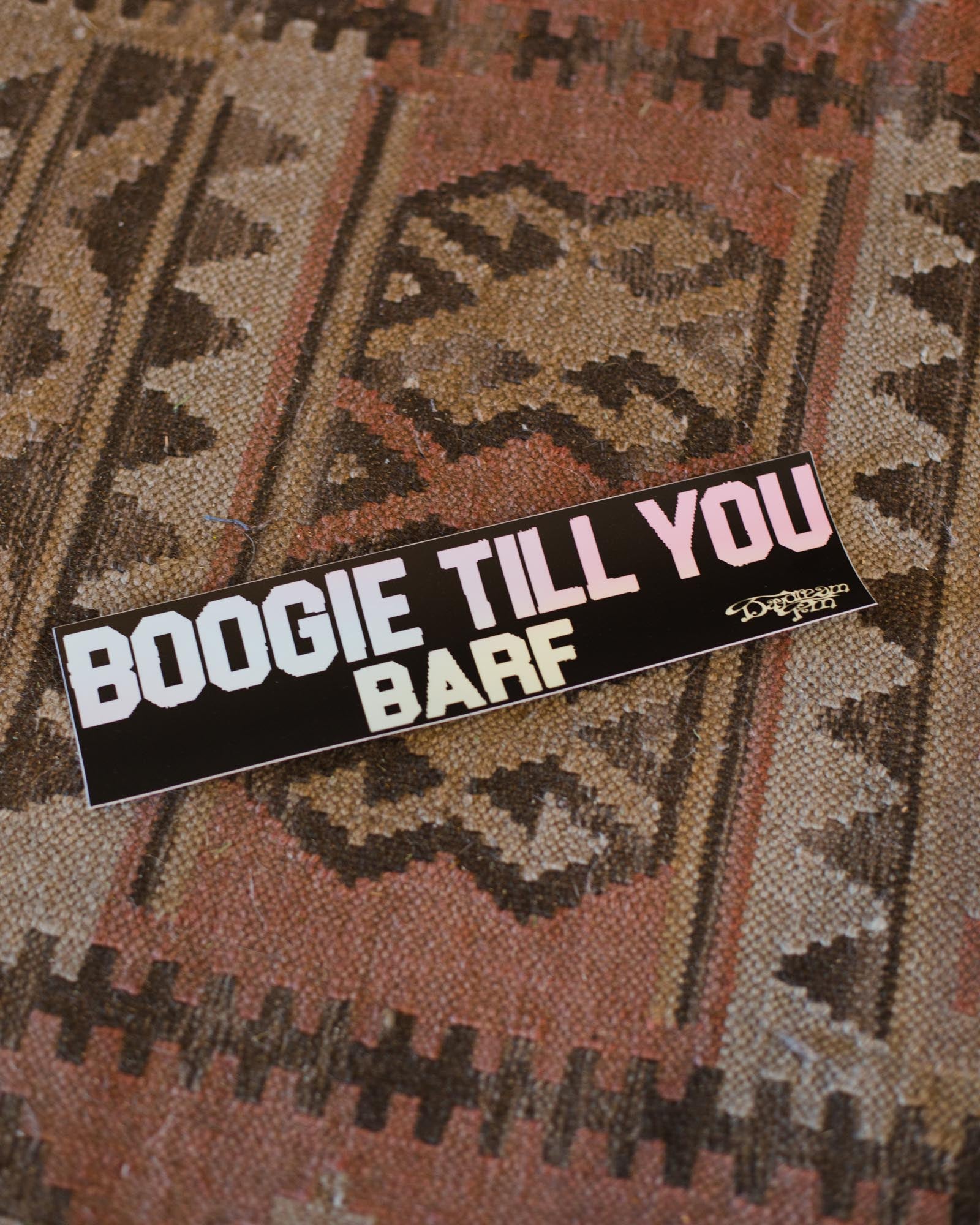 Daydream FM Bumper Sticker - "Boogie"