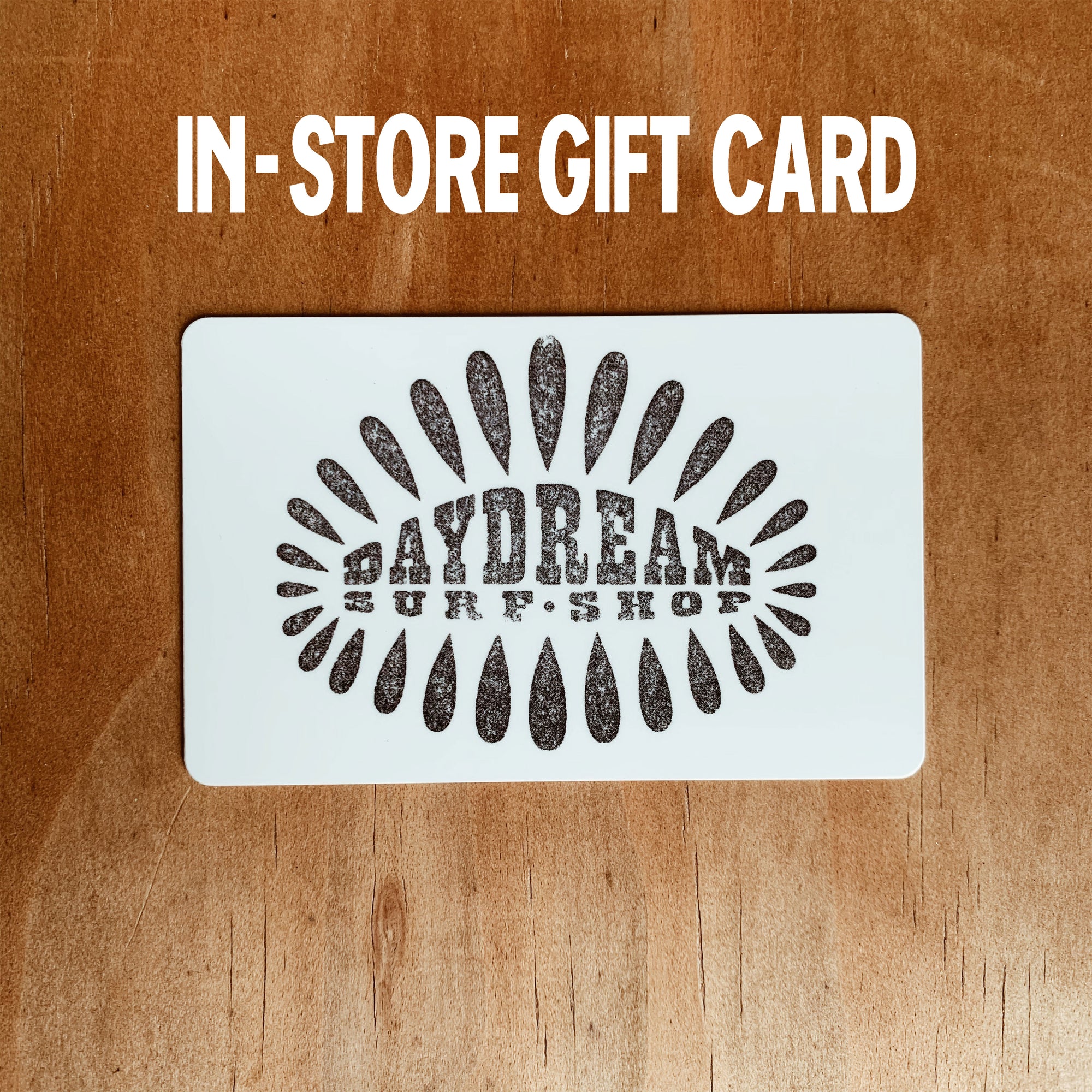 In-Store Gift Card