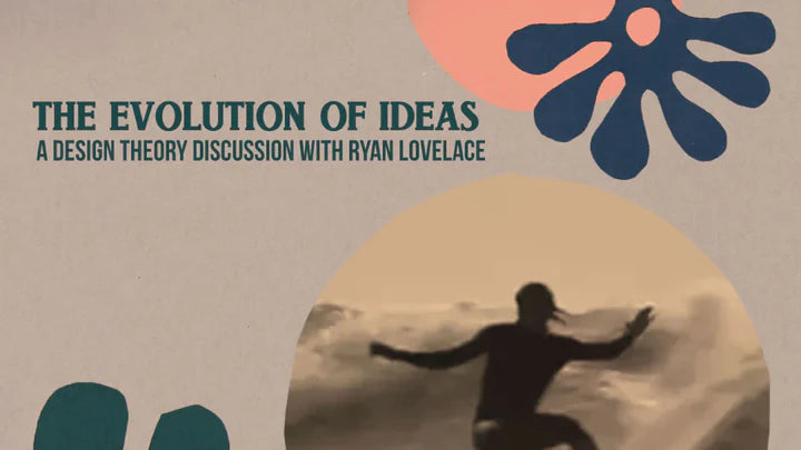 Ryan Lovelace: The Evolution of Ideas