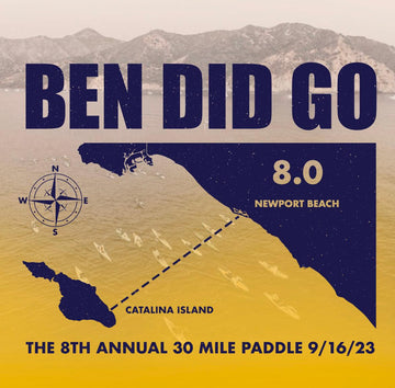 Ben Did Go Catalina Paddle Fundraiser