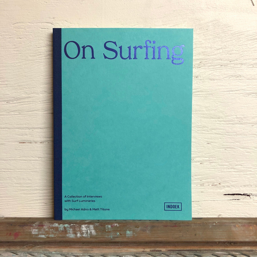 On Surfing by Michael Adno & Matt Titone